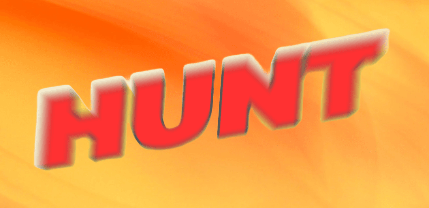 HUNT